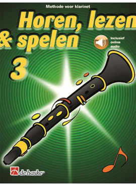 HOREN, LEZEN & SPELEN 3 KLARINET